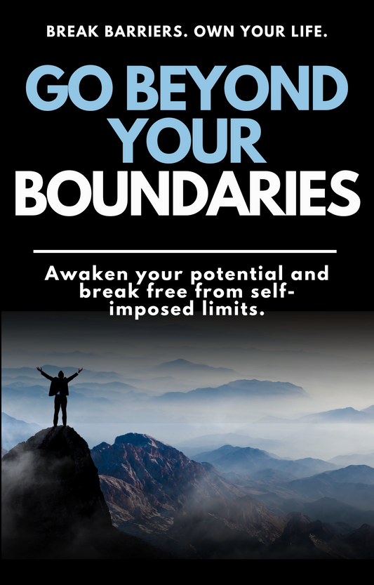 Go Beyond Your Boundaries