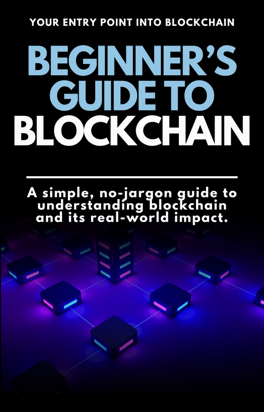 Beginner’s Guide to Blockchain